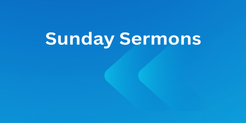 Sunday Sermons*Catch up & listen to our recent talks*Discover more